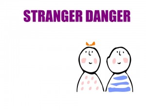 stanger danger